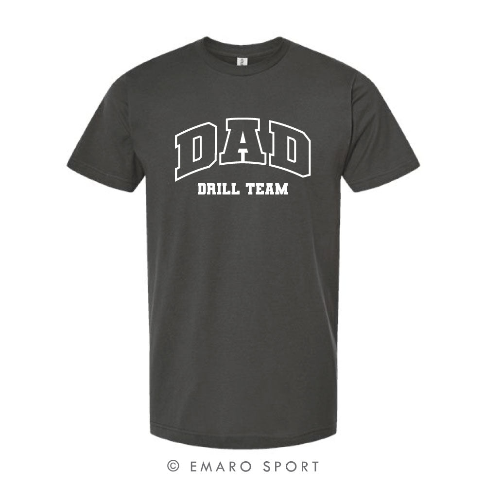 Drill Team DAD Short Sleeve Shirt