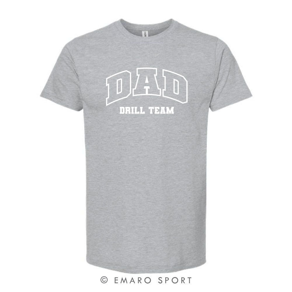 Drill Team DAD Short Sleeve Shirt