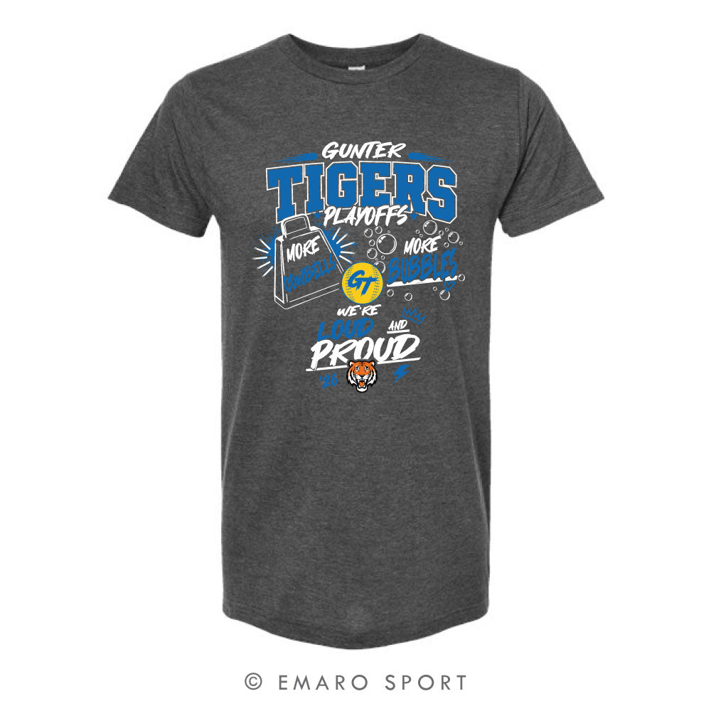 Gunter Tiger Softball Playoffs T-Shirt - WE'RE LOUD AND PROUD!