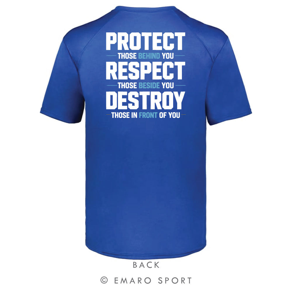 Protect. Respect. Destroy. Performance