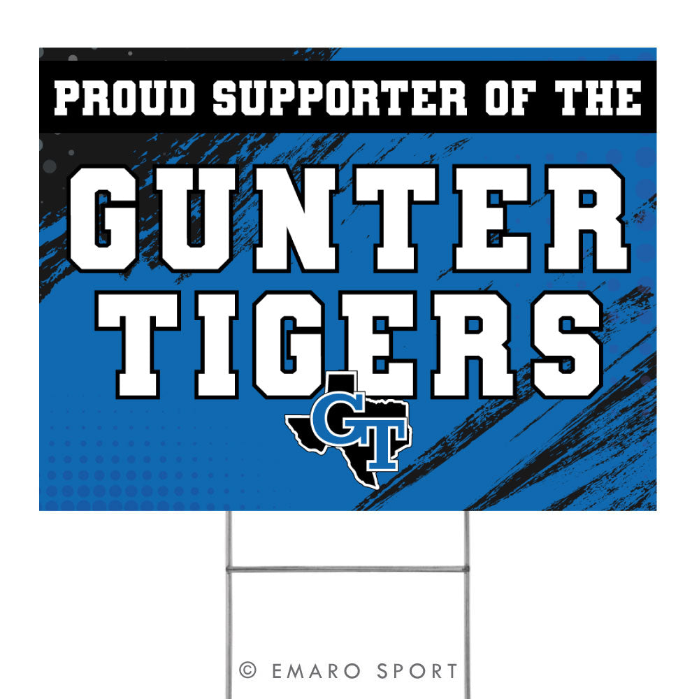Gunter Tigers Supporter Yard Sign