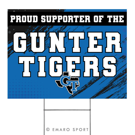 Gunter Tigers Supporter Yard Sign